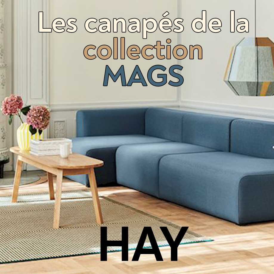 Canapés sofa MAGS HAy